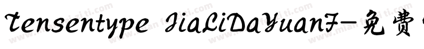 Tensentype JiaLiDaYuanF字体转换